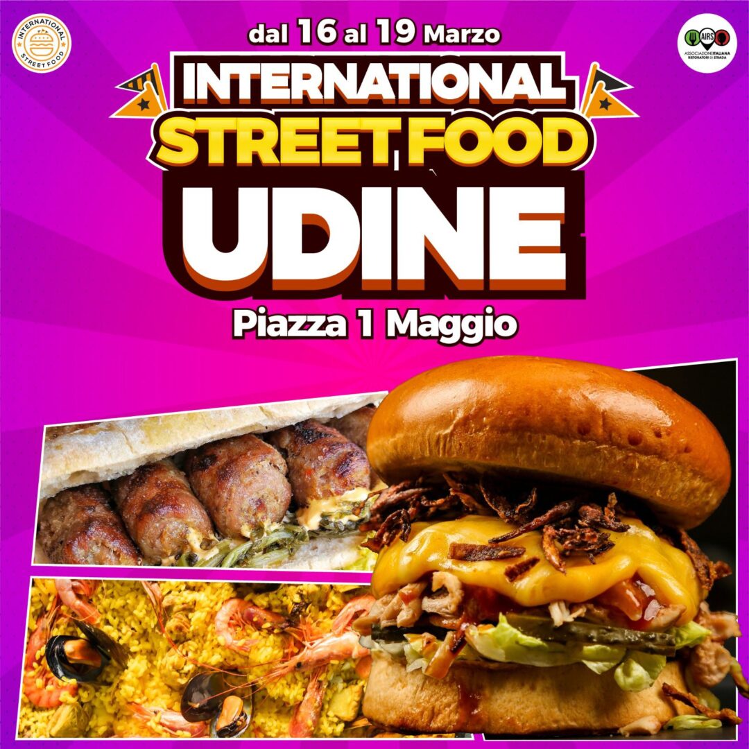 Street Food a Udine dal 16 al 19 marzo 2023