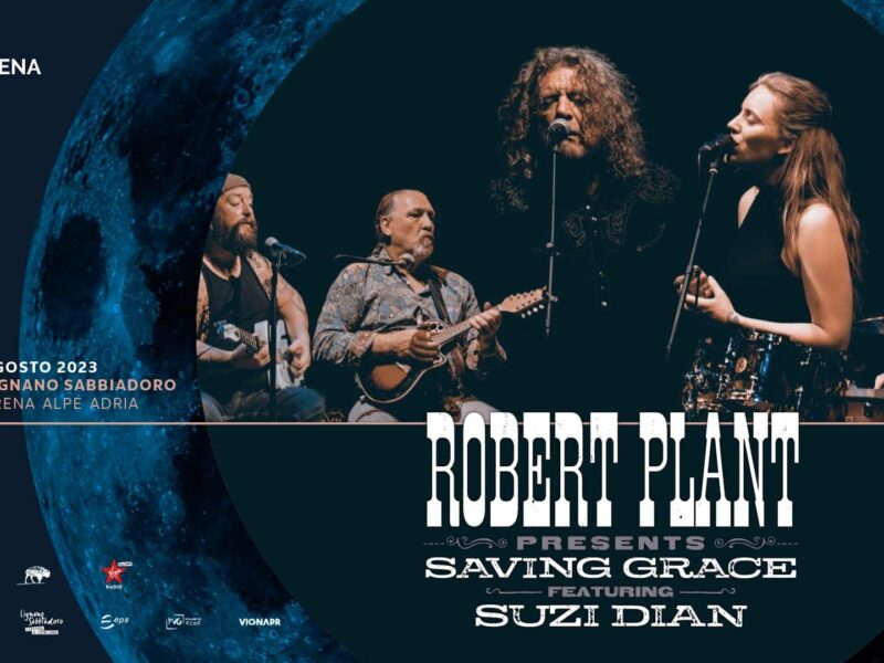 Robert Plant & Saving Grace feat Suzi Dian a Lignano Sabbiadoro