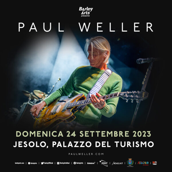 Paul Weller il 24 settembre sarà in concerto a Jesolo