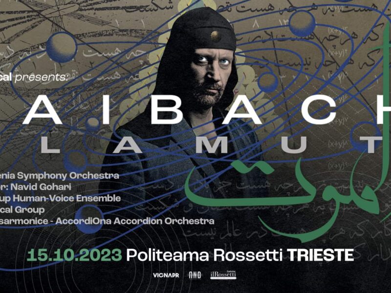 LAIBACH con l’opera sinfonica ALAMUT il 15 ottobre 2023 aTrieste