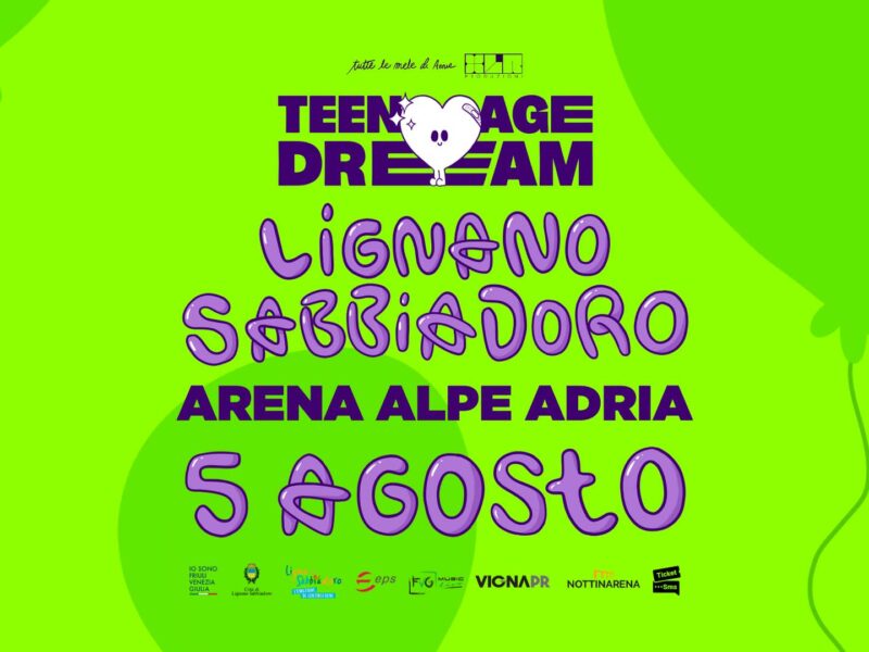 Teenage Dream sabato 5 agosto a Lignano