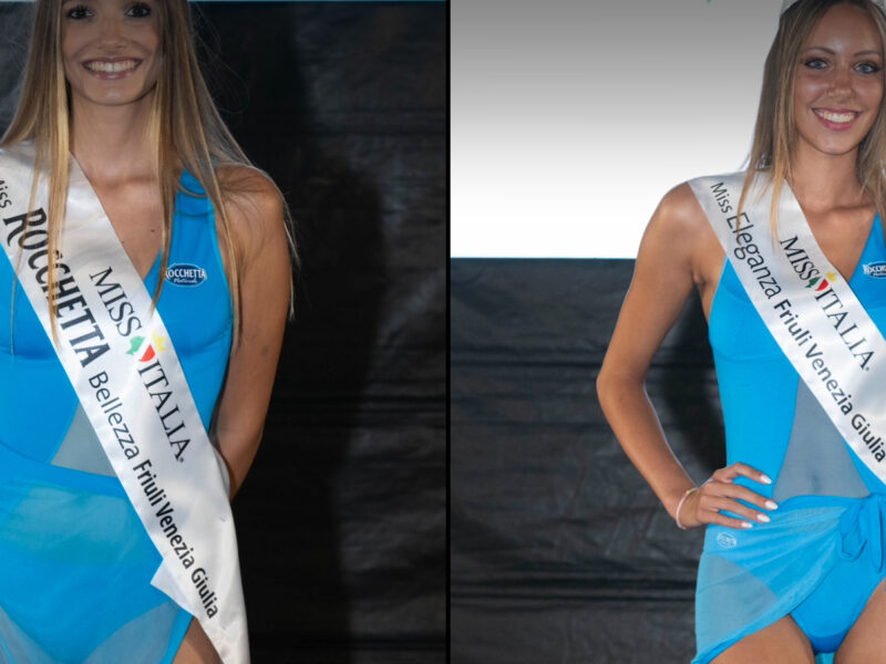 Jessica di Trieste e Lisa di Staranzano alle Prefinali Nazionali di Miss Italia 2023