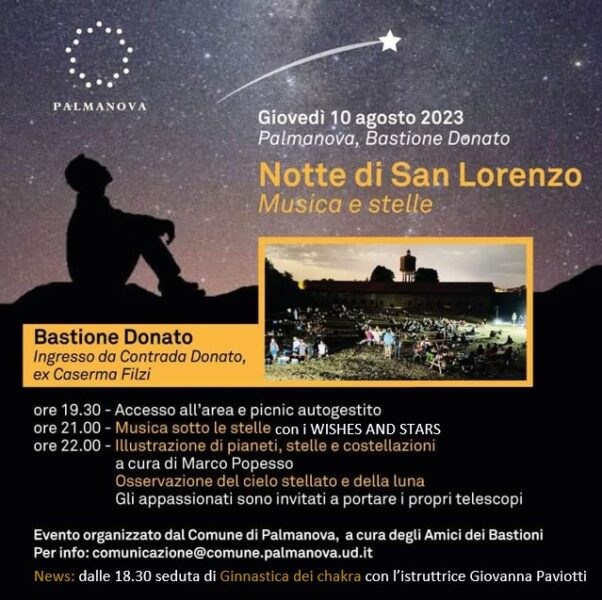 Palmanova: notte di San Lorenzo con pic-nic sul Bastione. 10 agosto