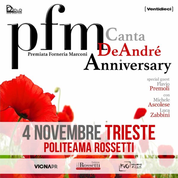 PFM Canta De André – Anniversary al Politeama Rossetti di Trieste. 4 novembre 2023