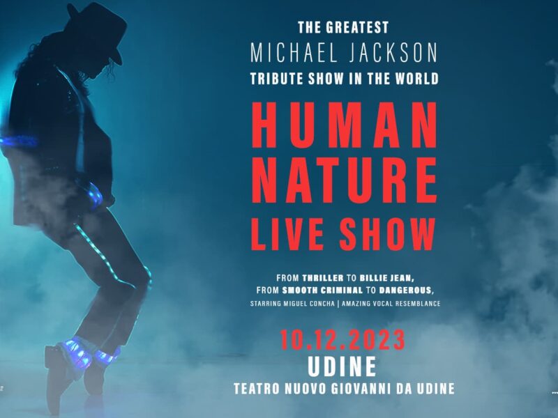 Human Nature Live Show, tributo a Michael Jackson domenica 10 dicembre a Udine