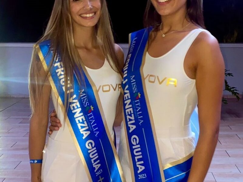 Jenny di Lestizza e Lisa di Staranzano alle Finali Nazionali di “Miss Italia”