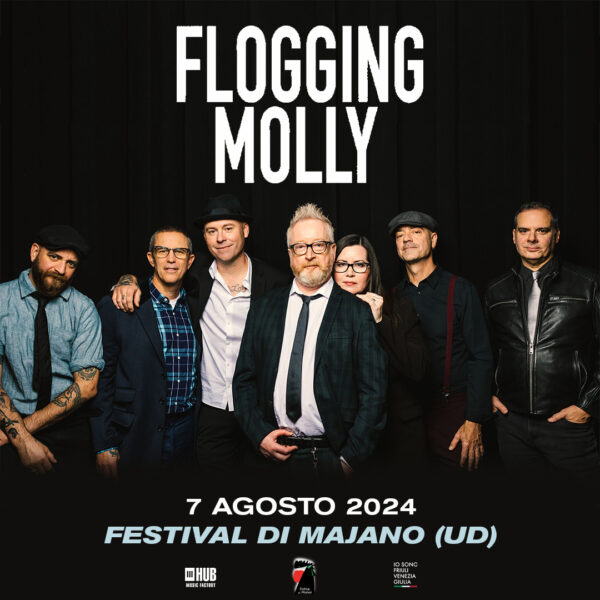 FLOGGING MOLLY 7 agosto 2024 a Majano