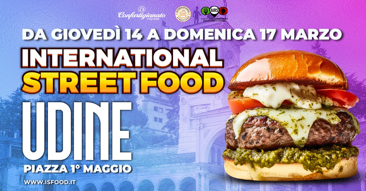 International Street Food a Udine da giovedì 14 a domenica 17 marzo