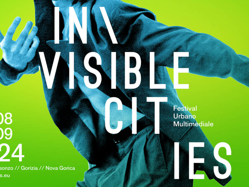 Festival In\Visible Cities. 28 Agosto – 8 Settembre 2024