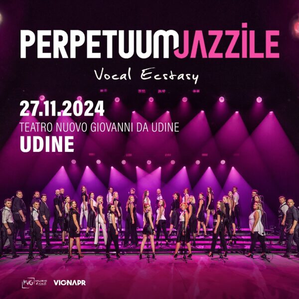 Perpetuum Jazzile: 27 novembre 2024 al Teatro Nuovo Giovanni da Udine