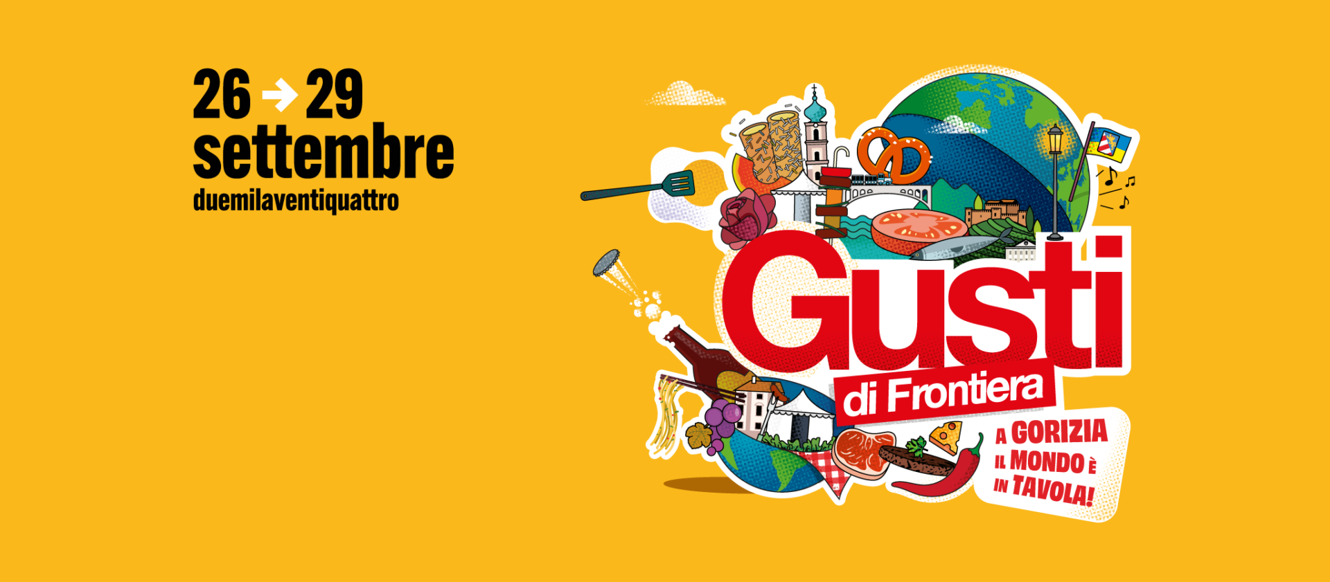 Gusti di Frontiera: il programma a Gorizia VI venerdì 27 settembre