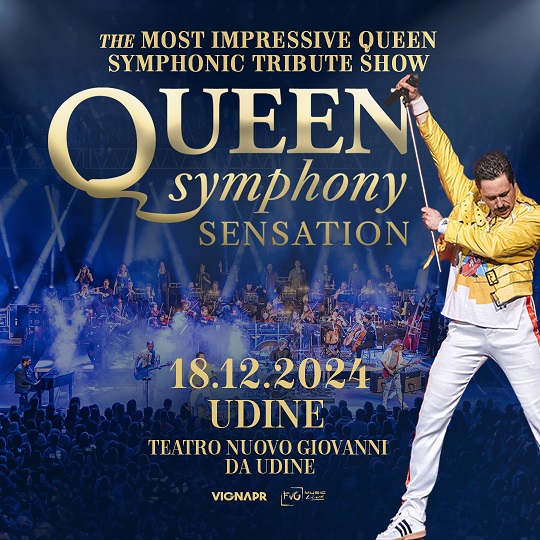 Queen Symphony Sensation 18 dicembre 2024 a Udine