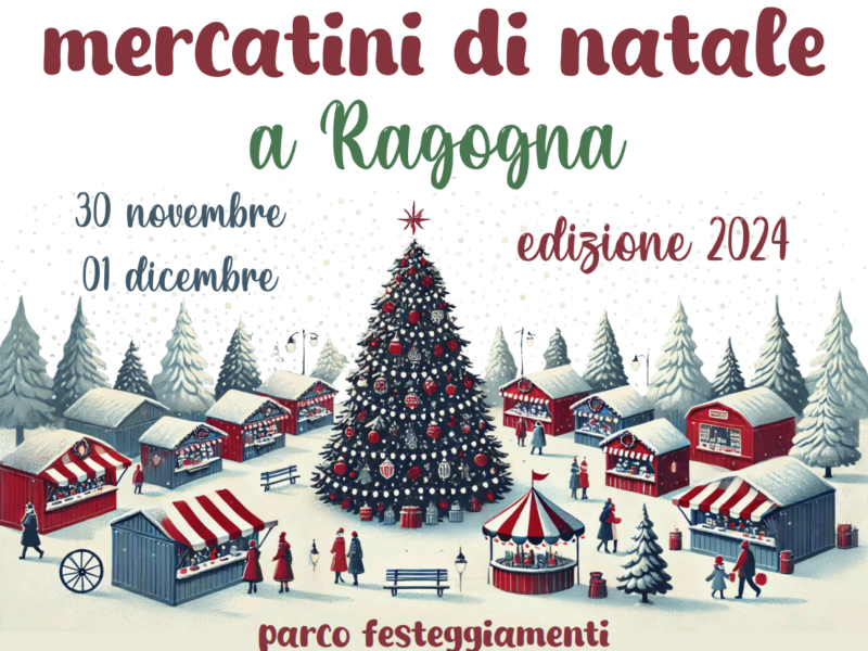 Mercatini di Natale a Ragogna. 30 novembre e 1 dicembre 2024