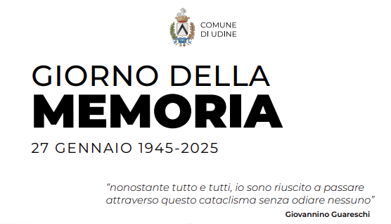 Giorno della Memoria 2025: a Udine un ricco programma di eventi e iniziative 